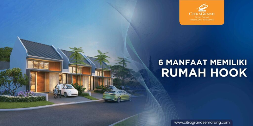 6 Manfaat Memiliki Rumah Hook!