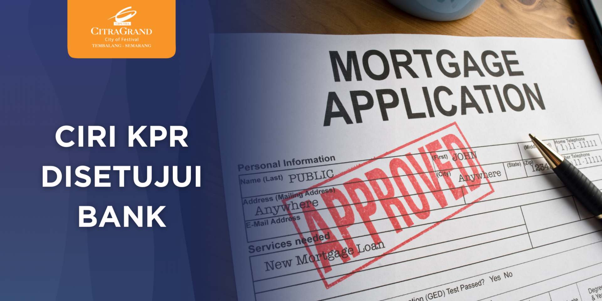 Ciri kpr di setujui bank | citragrand semarang Ciri kpr di setujui bank