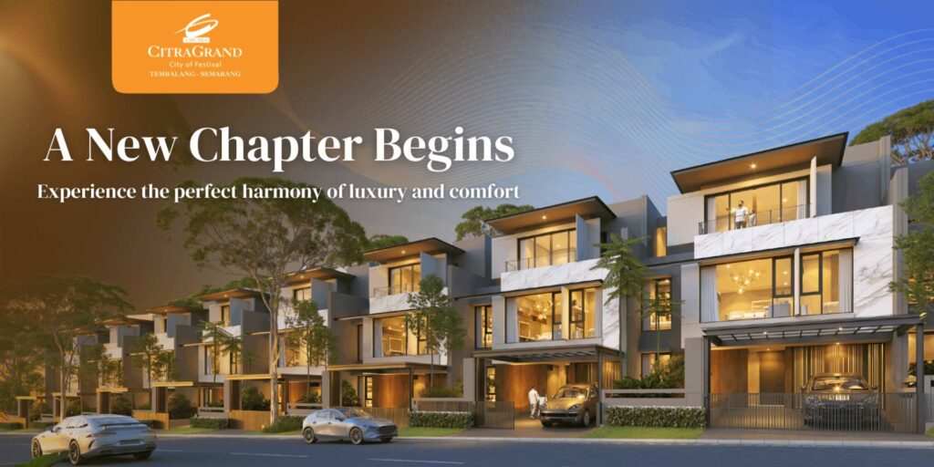 Coming Soon! A New Chapter Begins From CitraGrand Semarang!