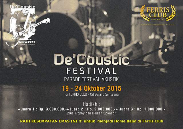 Ferris Club CitraGrand Semarang Gelar Lomba “De’Coustic Festival”