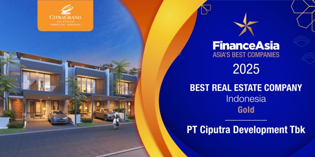Ciputra Development berhasil meraih Gold: Best Real Estate Company dari FinanceAsia Awards!