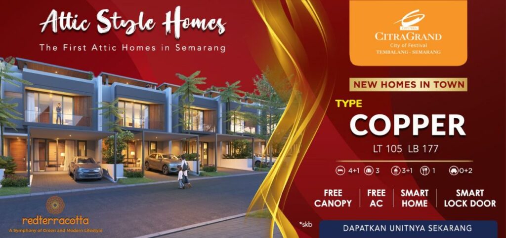 Attic Style Homes! The First Attic Home in Semarang! Type Copper!