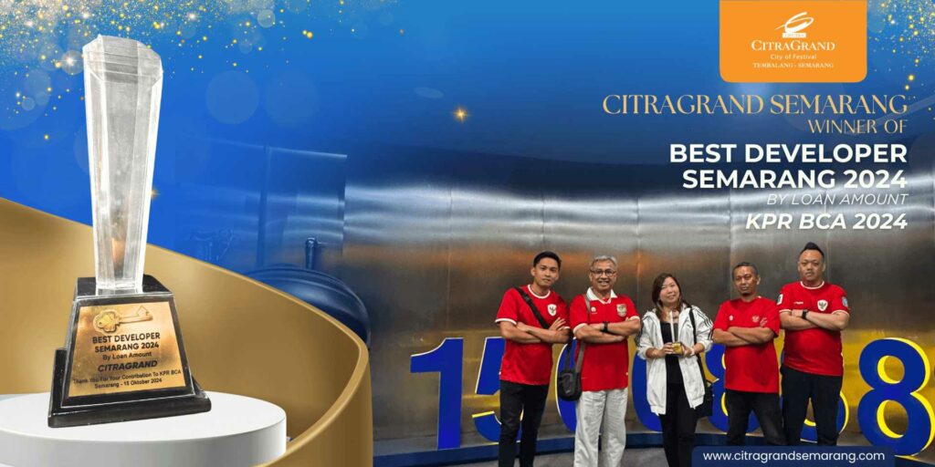 CitraGrand Semarang Winner of Best Developer Semarang 2024 by Loan Amount KPR BCA 2024